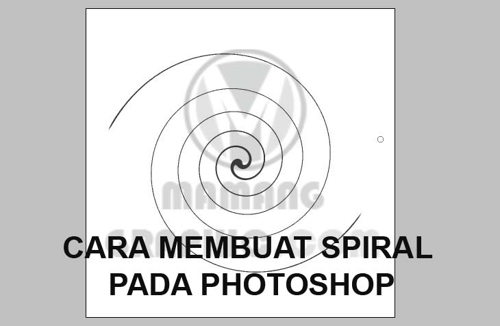 Cara Membuat Lingkaran Spiral di Photoshop 5